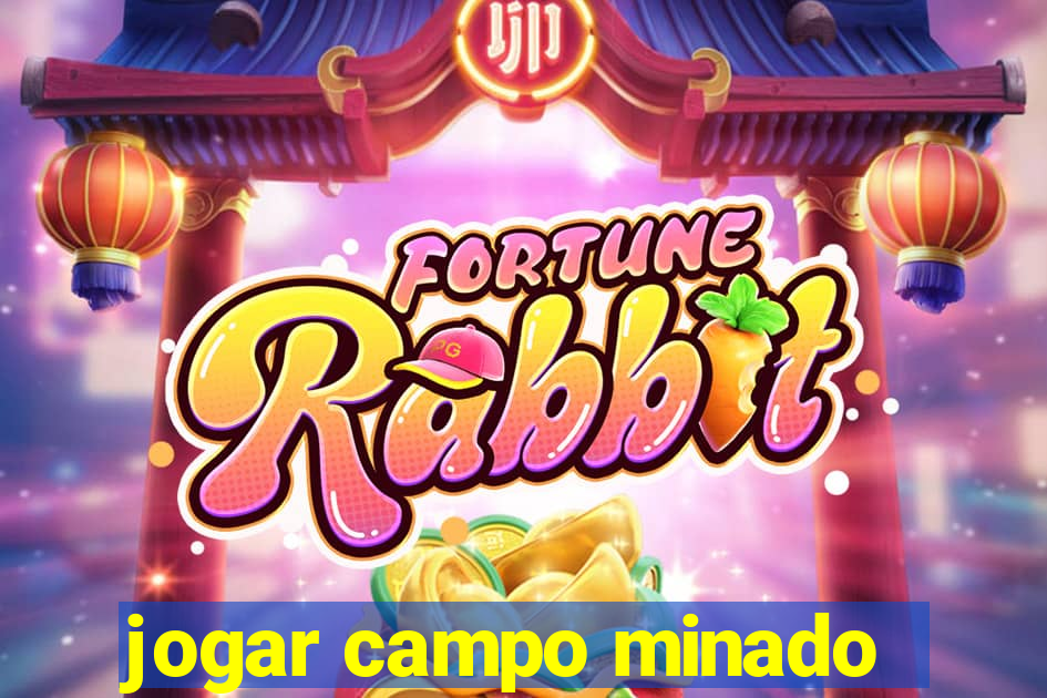 jogar campo minado